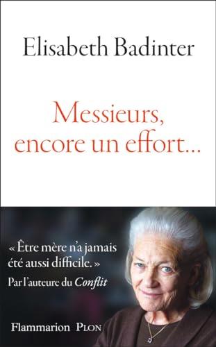 Messieurs, encore un effort…