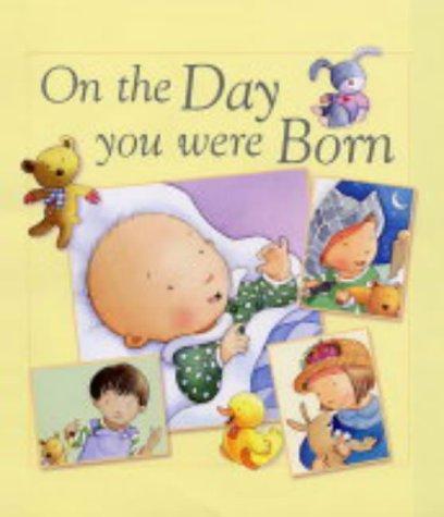 Piper, S: On the Day You Were Born