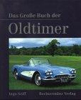 Das Große Buch der Oldtimer