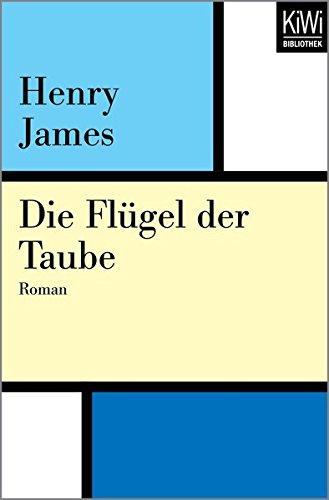 Die Flügel der Taube: Roman