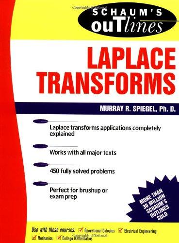 Schaum's Outline of Laplace Transforms (Schaum's Outlines)