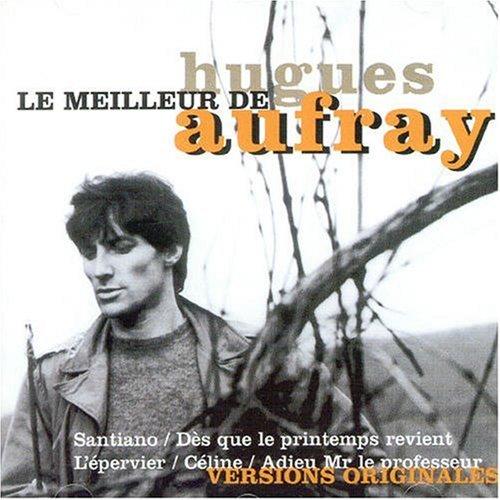 Le Meilleur de Hugues Aufray