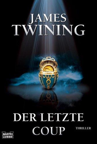 Der letzte Coup: Thriller