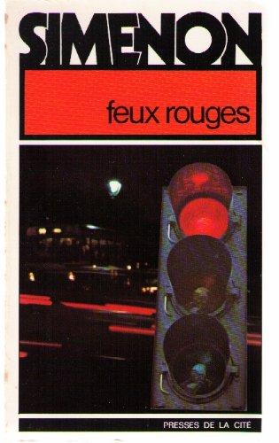 Feux rouges (P.C.Simenon)