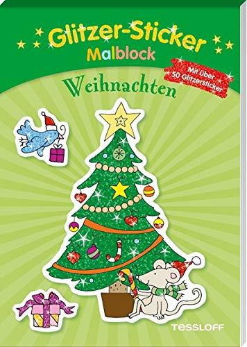 Glitzer-Sticker-Malblock. Weihnachten: Mit 50 glitzernden Stickern (Malbücher und -blöcke)