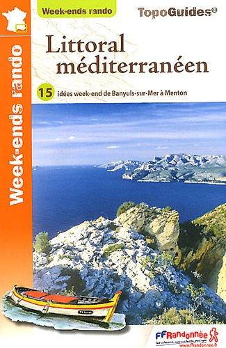 Littoral Mediterraneen Week-Ends Rando: FFR.WE02