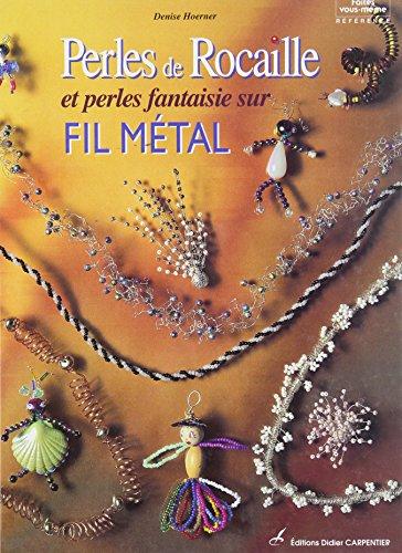 Perles de rocaille sur fil métal