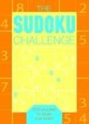 The Sudoku Challenge: 200 Puzzles to Strain Your Brain!