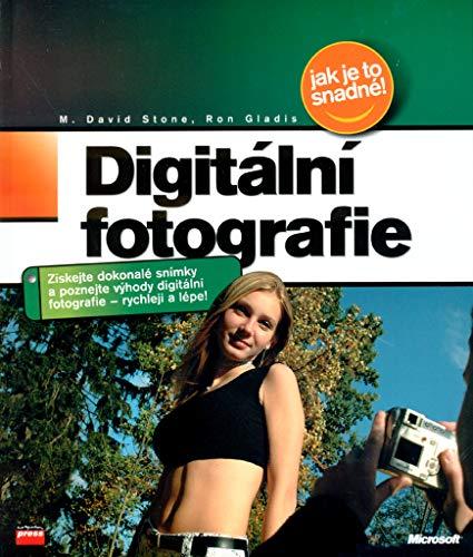 Digitální fotografie: Jak je to snadné (2003)