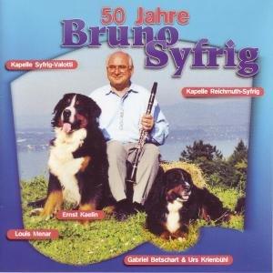 50 Jahre Bruno Syfrig