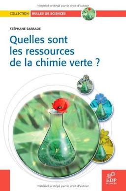 Quelles sont les ressources de la chimie verte ?