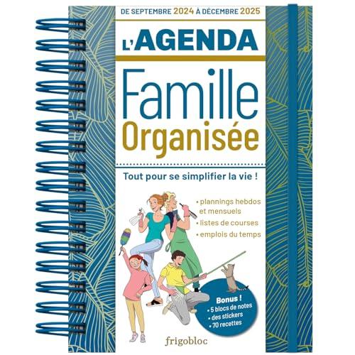 Agenda 2025 de la famille organisée ! : (de sept. 2024 à déc. 2025)