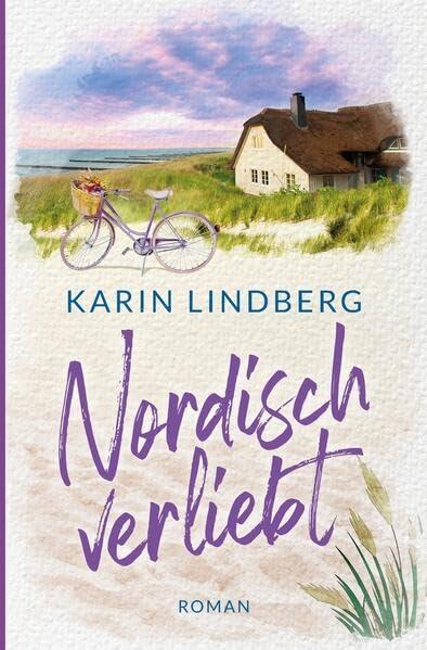 Nordisch verliebt (Inselküsse & Strandkorbglück)