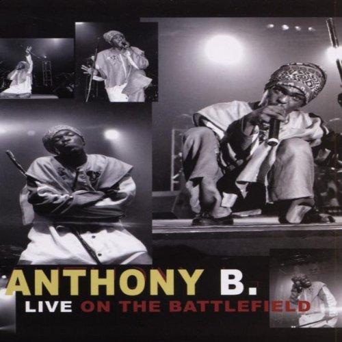 Anthony B - Live On The Battlefield