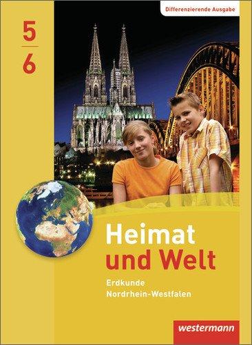 Heimat und Welt - Ausgabe 2012 Nordrhein-Westfalen: Schülerband 5 / 6