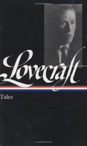 H. P. Lovecraft: Tales (Library of America)