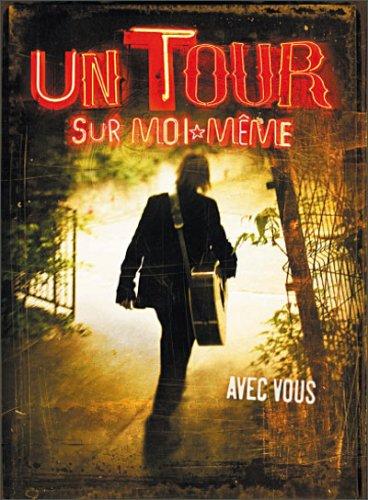 Un Tour Sur Moi-Même : Avec Vous