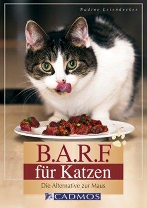 B.A.R.F. für Katzen: Die Alternative zur Maus