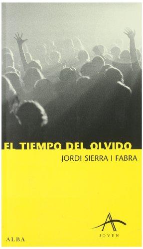 El tiempo del olvido (Joven)