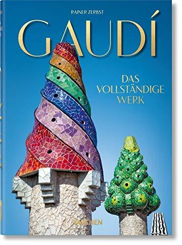 Gaudí. Das vollständige Werk – 40th Anniversary Edition