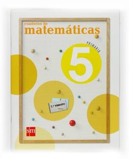 Matemáticas, 5 Educación Primaria. 1 trimestre. Cuaderno