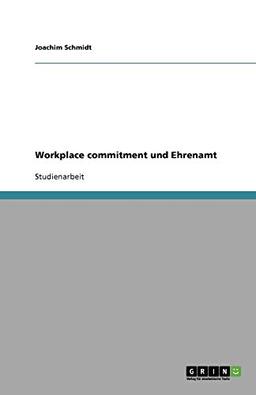 Workplace commitment und Ehrenamt