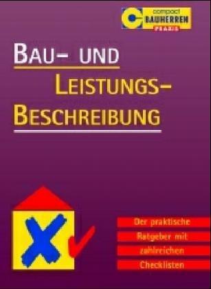 Bau- und Leistungsbeschreibung