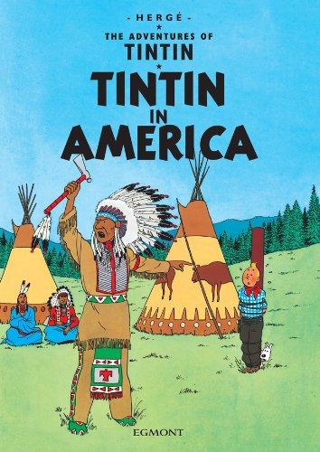 Tintin in America (The Adventures of Tintin)