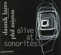 Alive at Sonorites