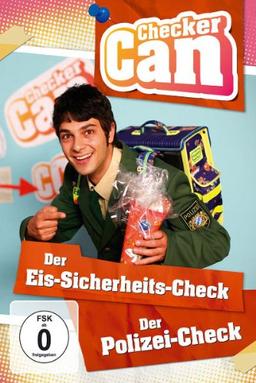 Checker Can - Der Eis-Sicherheits-Check / Der Polizei-Check