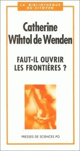 Faut-il ouvrir les frontières ?