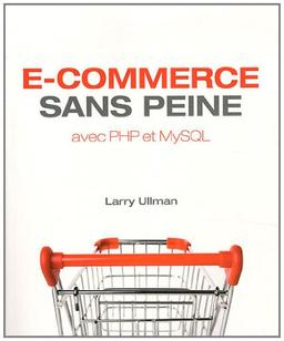 E-commerce sans peine avec PHP et MySQL