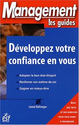 Développez votre confiance en vous