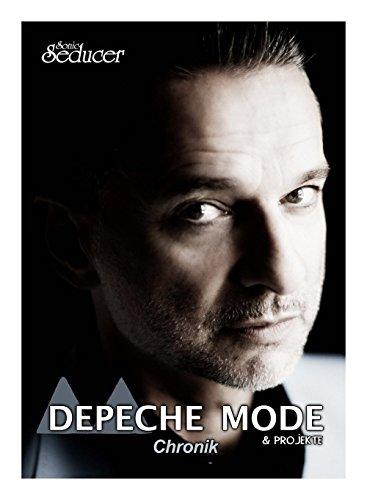 Depeche Mode Chronik / Buch von Sonic Seducer im Hardcover + Nebenprojekte von Dave Gahan und Martin Gore