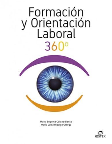 Formación y orientación laboral 360° (Ciclos Formativos)