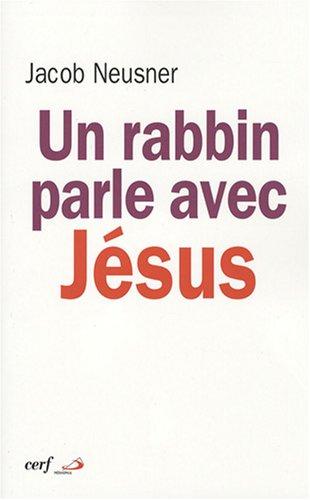 Un rabbin parle avec Jésus