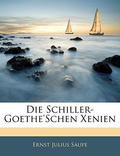 Die Schiller-Goethe'schen Xenien