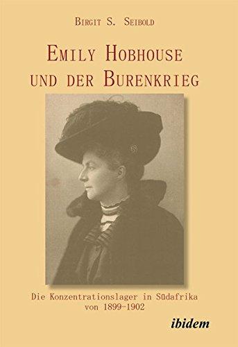 Emily Hobhouse und der Burenkrieg