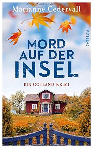 Mord auf der Insel: Ein Gotland-Krimi