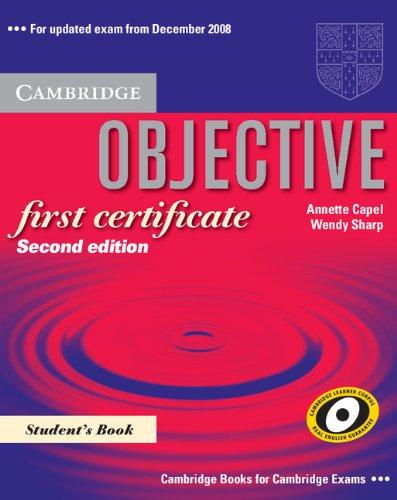 Objective First Certificate Student's Book (Cambridge Books for Cambridge Exams)