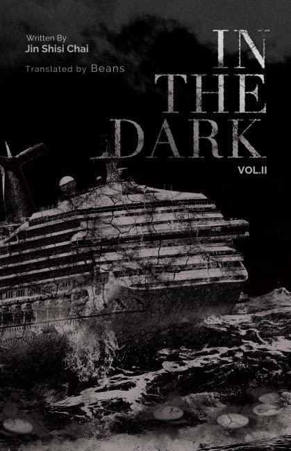 In the Dark: Volume 2 (In the Dark, 2)