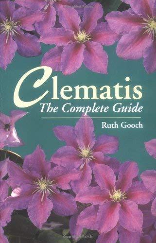 Clematis: The Complete Guide