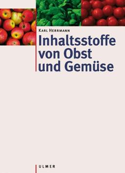 Inhaltsstoffe von Obst und Gemüse: Nährwerttabellen von Lebensmitteln