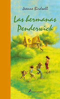 Las hermanas Penderwick (Narrativa Joven)