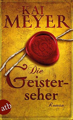 Die Geisterseher: Roman