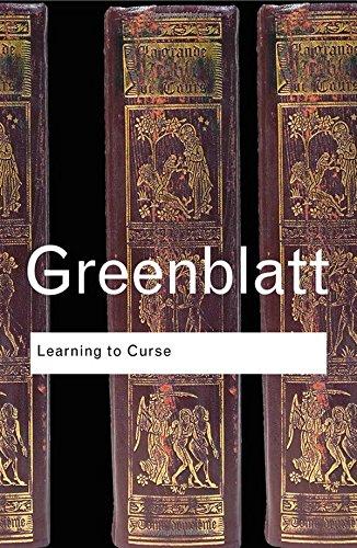 Learning to Curse: Essays in Early Modern Culture (Routledge Classics)