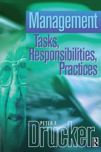 Management Tasks, Responsibilities Practices (Drucker Series)