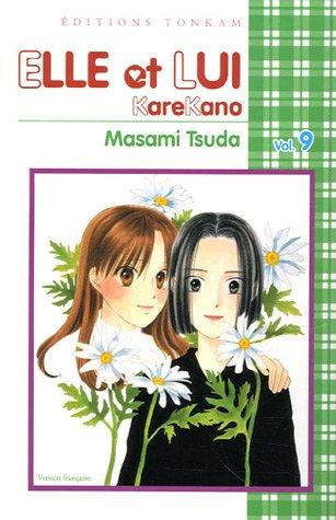 Elle et lui : KareKano. Vol. 9