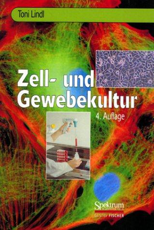 Zell- und Gewebekultur