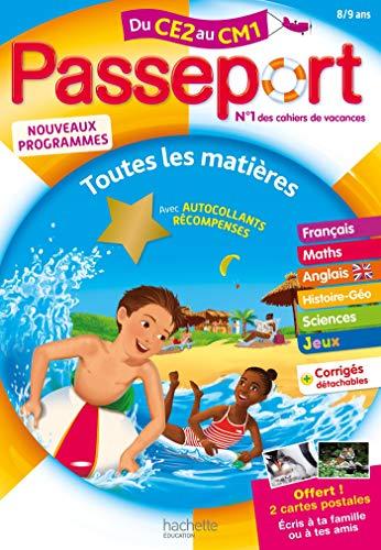 Passeport du CE2 au CM1, 8-9 ans : toutes les matières : nouveaux programmes